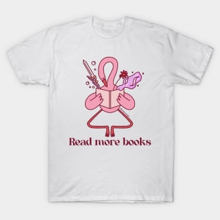 Read more books T-Shirt